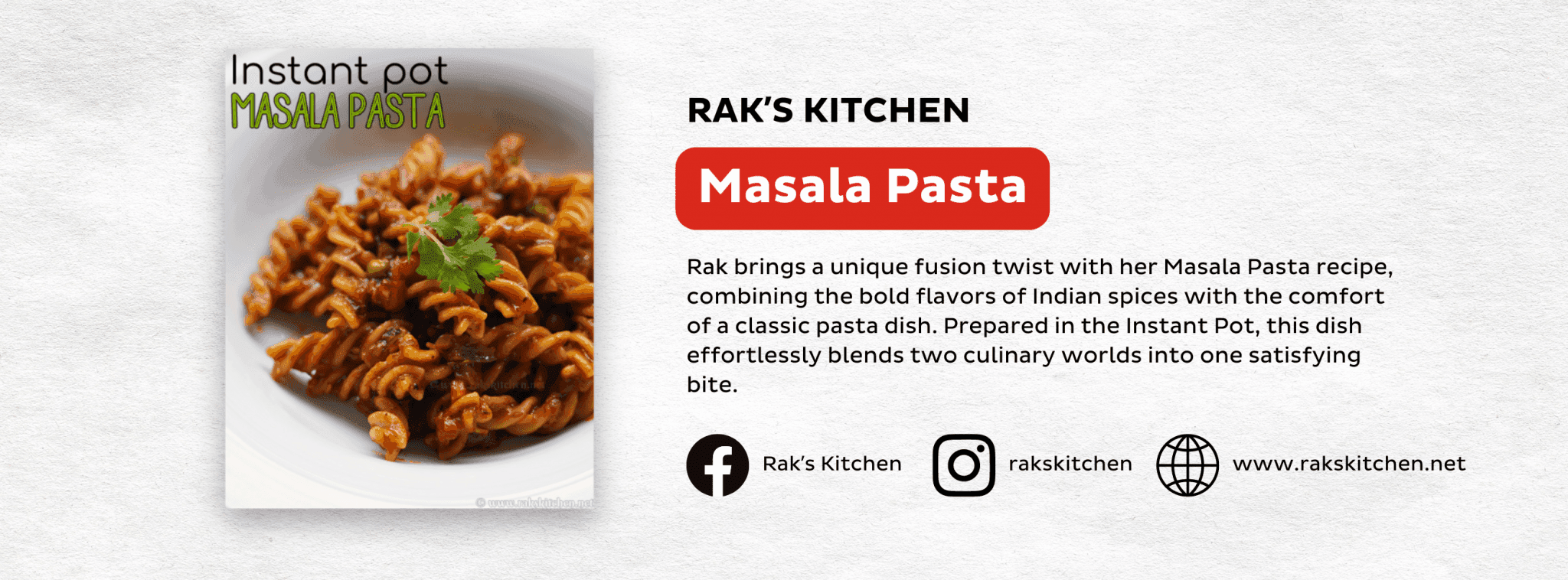 Rak's Kitchen's Masala Pasta Banner